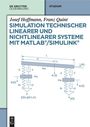 Josef Hoffmann: Simulation technischer linearer und nichtlinearer Systeme mit MATLAB/Simulink, Buch