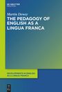 Martin Dewey: Dewey, M: Pedagogy of English as a Lingua Franca, Buch