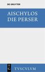 Aischylos: Die Perser, Buch
