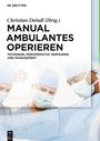 : Manual Ambulantes Operieren, Buch