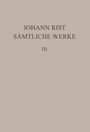 Johann Rist: Sämtliche Werke, Dichtungen 1634-1642, Buch