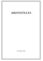 Aristoteles: Werke, Band 3/I.2, Analytica Priora Buch II, Buch