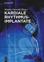 : Kardiale Rhythmusimplantate, Buch