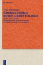 Tina Hartmann: Grundlegung einer Librettologie, Buch