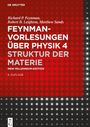 Richard P. Feynman: Feynman-Vorlesungen über Physik, Band 4, Struktur der Materie, Buch