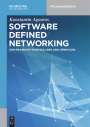 Konstantin Agouros: Software Defined Networking, Buch