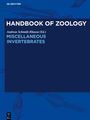 : Handbook of Zoology/ Handbuch der Zoologie, Miscellaneous Invertebrates, Buch