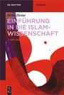 Peter Heine: Einführung in die Islamwissenschaft, Buch