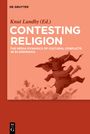 : Contesting Religion, Buch