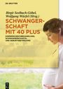 : Schwangerschaft mit 40 plus, Buch