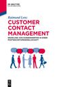 Raimund Lenz: Customer Contact Management, Buch