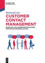 Raimund Lenz: Customer Contact Management, Buch