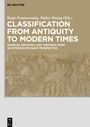 : Classification from Antiquity to Modern Times, Buch