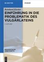 Reinhard Kiesler: Einführung in die Problematik des Vulgärlateins, Buch