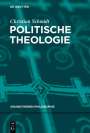 Christian Schmidt: Politische Theologie, Buch