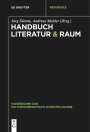 : Handbuch Literatur & Raum, Buch