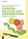 : Diabetes Mellitus und Essstörungen, Buch