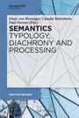 : Semantics - Typology, Diachrony and Processing, Buch