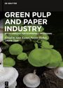 : Green Pulp and Paper Industry, Buch