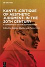 : Kant¿s ¿Critique of Aesthetic Judgment¿ in the 20th Century, Buch