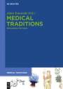 Alain Touwaide: Medical Traditions, Buch