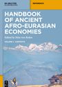 : Handbook of Ancient Afro-Eurasian Economies, Buch