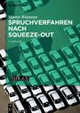 Martin Weimann: Spruchverfahren nach Squeeze-Out, Buch