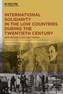 : International Solidarity in the Low Countries during the Twentieth Century, Buch