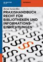 Bernd Juraschko: Praxishandbuch Recht für Bibliotheken und Informationseinrichtungen, Buch