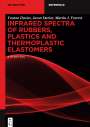 Yvonne Davies: Infrared Spectra of Rubbers, Plastics and Thermoplastic Elastomers, Buch