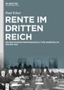 Paul Erker: Rente im Dritten Reich, Buch