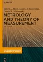 Valery A. Slaev: Metrology and Theory of Measurement, Buch