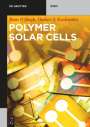 Ram P. Singh: Polymer Solar Cells, Buch