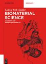 Ludwig Erik Aguilar: Biomaterial Science, Buch