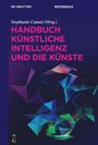 : Handbuch Künstliche Intelligenz und die Künste, Buch