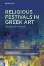 Tyler Jo Smith: Religious Festivals in Greek Art, Buch
