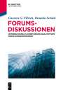 Carsten G. Ullrich: Forumsdiskussionen, Buch