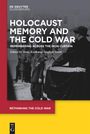 : Holocaust Memory and the Cold War, Buch