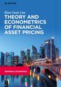 Kian Guan Lim: Theory and Econometrics of Financial Asset Pricing, Buch