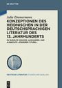 Julia Zimmermann: Konzeptionen des Heidnischen in der deutschsprachigen Literatur des 13. Jahrhunderts, Buch
