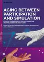 : Aging between Participation and Simulation, Buch