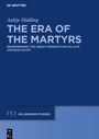 Aaltje Hidding: The Era of the Martyrs, Buch
