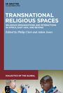 : Transnational Religious Spaces, Buch