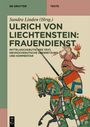 : Ulrich von Liechtenstein: Frauendienst, Buch