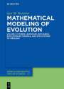 Igor M. Rouzine: Mathematical Modeling of Evolution 02, Buch