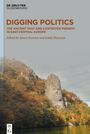 : Digging Politics, Buch