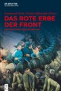 : Das rote Erbe der Front, Buch