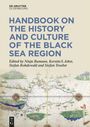 : Handbook on the History and Culture of the Black Sea Region, Buch