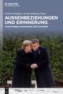 : Außenbeziehungen und Erinnerung, Buch