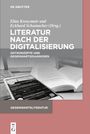 : Literatur nach der Digitalisierung, Buch